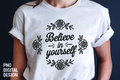 Inspirational quotes with flower t-shirt design png Product Image 1