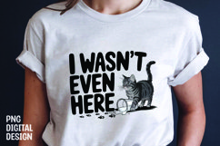 CAT SARCASTIC QUOTE SUBLIMATION T-SHIRT DESIGN Product Image 1