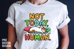 CAT SARCASTIC QUOTE SUBLIMATION T-SHIRT DESIGN Product Image 1
