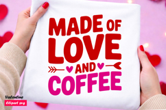 Made of Love and Coffee Valentine Typography SVG Product Image 1