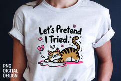 CAT SARCASTIC QUOTE SUBLIMATION T-SHIRT DESIGN Product Image 1