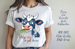 Funny cow sarcastic quote t-shirt sublimation PNG Product Image 1