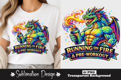 Running On Fire And Pre Workout Dragon Gym Sublimation PNG Product Image 1