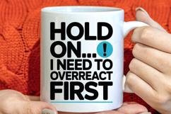 Sarcastic quote mug sublimation design Product Image 1