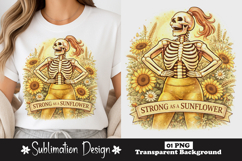 Strong As A Sunflower Skeleton Gym Sublimation PNG Product Image 1
