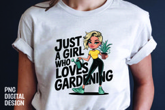 Just a Girl Who Loves gardening T-shirt Sublimation Design Product Image 1