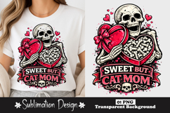 Sweet But Cat Mom Skeleton Valentine Sublimation PNG Product Image 1