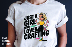 Just a Girl Who Loves Crafting T-shirt Sublimation Design Product Image 1