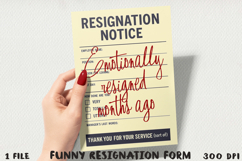Funny Resignation Form, Sublimation PNG. Product Image 1