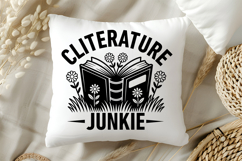 Cliterature Junkie SVG, Book Lover SVG, Reading SVG Product Image 5