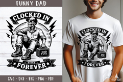 Clocked In Dad Forever SVG Funny design