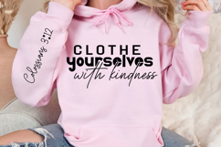 Clothe Yourselves With Kindness Sleeve SVG Design Product Image 3