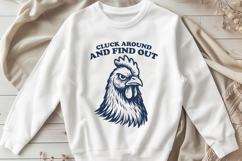 Cluck Around and Find Out SVG Funny Chicken Attitude Clipart Product Image 2