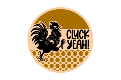 Cluck Yeah! Funny Chicken Farm Round Sign Laser Cut Product Image 2