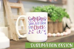 Cluck It Funny Sarcastic Sublimation Shirt Design Product Image 1