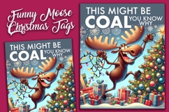 Sarcastic Funny Christmas Moose Tags Product Image 3