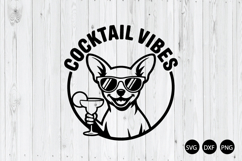 Cocktail Vibes SVG, Summer SVG, Pet Cocktail Drink SVG Product Image 1