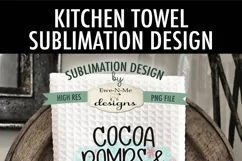Cocoa Bomb Christmas Movie| Kitchen Towel Sublimation Design Product Image 2