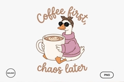 Coffee First Funny Goose PNG Product Image 1