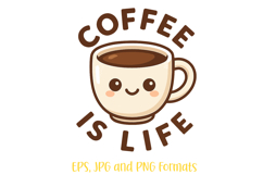 Coffee is Life Caffeine logo slogan Illustration PNG Mascot Product Image 1