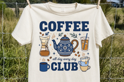 Coffee All Day Every Day PNG, Coffee Club Sublimation Product Image 3