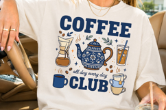 Coffee All Day Every Day PNG, Coffee Club Sublimation Product Image 4