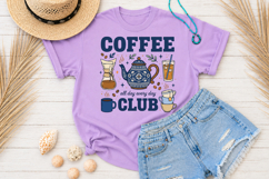 Coffee All Day Every Day PNG, Coffee Club Sublimation Product Image 1