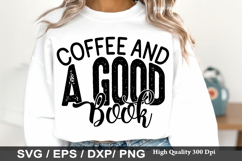Coffee and a Good Book - Reading SVG Design Product Image 1