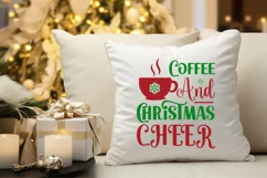 Coffee And Christmas Cheer SVG ,Christmas SVG Design Product Image 2
