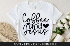 Coffee and Jesus SVG - Valentine Coffee Design Product Image 1