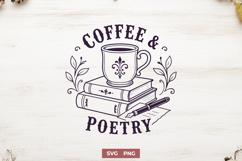 Coffee and Poetry SVG, Poetry Lover PNG, Writer Bookish Gift Product Image 1