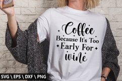 Coffee because it's SVG - Funny Coffee Design Product Image 1