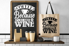 Coffee because it&#039;s too early SVG, Coffee SVG Product Image 1