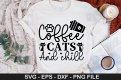 Coffee cats and chill SVG - Funny Cat Design Product Image 1