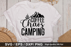 Coffee chaos camping SVG - Camping Design Product Image 1