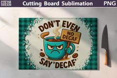 Funny Cutting Board | Coffee Quote Cutting Board Product Image 2