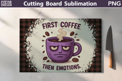 Funny Cutting Board | Coffee Quote Cutting Board Product Image 1