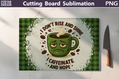 Funny Cutting Board | Coffee Quote Cutting Board Product Image 12