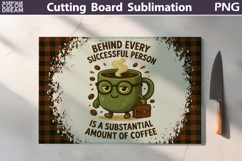 Funny Cutting Board | Coffee Quote Cutting Board Product Image 1