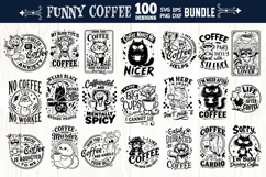 Funny coffee quotes Bundle 100 designs SVG, Funny animals Product Image 1