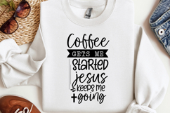 Coffee gets me started jesus SVG, Christian SVG Product Image 1