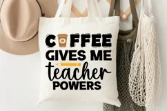 Coffee gives me teacher SVG, Back To School SVG Design Product Image 3