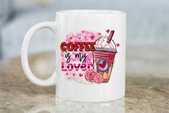 Coffee Is My Lover Sublimation PNG Product Image 3