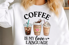 Coffee Is My Love Language PNG Product Image 3