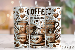Coffee Is My Love Language Tumbler, Coffee Lover Tumbler PNG Product Image 1
