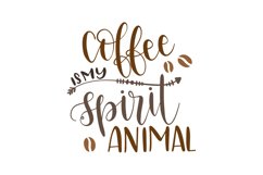 Coffee Is My Spirit Animal Product Image 1