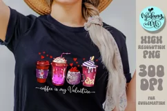 Coffee is my valentine png, Valentines day sublimation Product Image 2