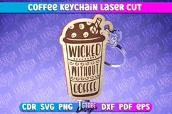 Coffee Keychain Laser Cut | Funny Quotes SVG | Wooden Gift Product Image 1