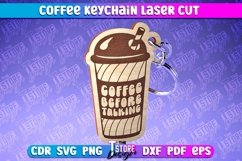 Coffee Keychain Laser Cut | Funny Quotes SVG | Wooden Gift Product Image 1