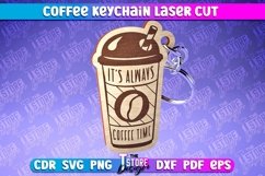 Coffee Keychain Laser Cut | Funny Quotes SVG | Wooden Gift Product Image 1
